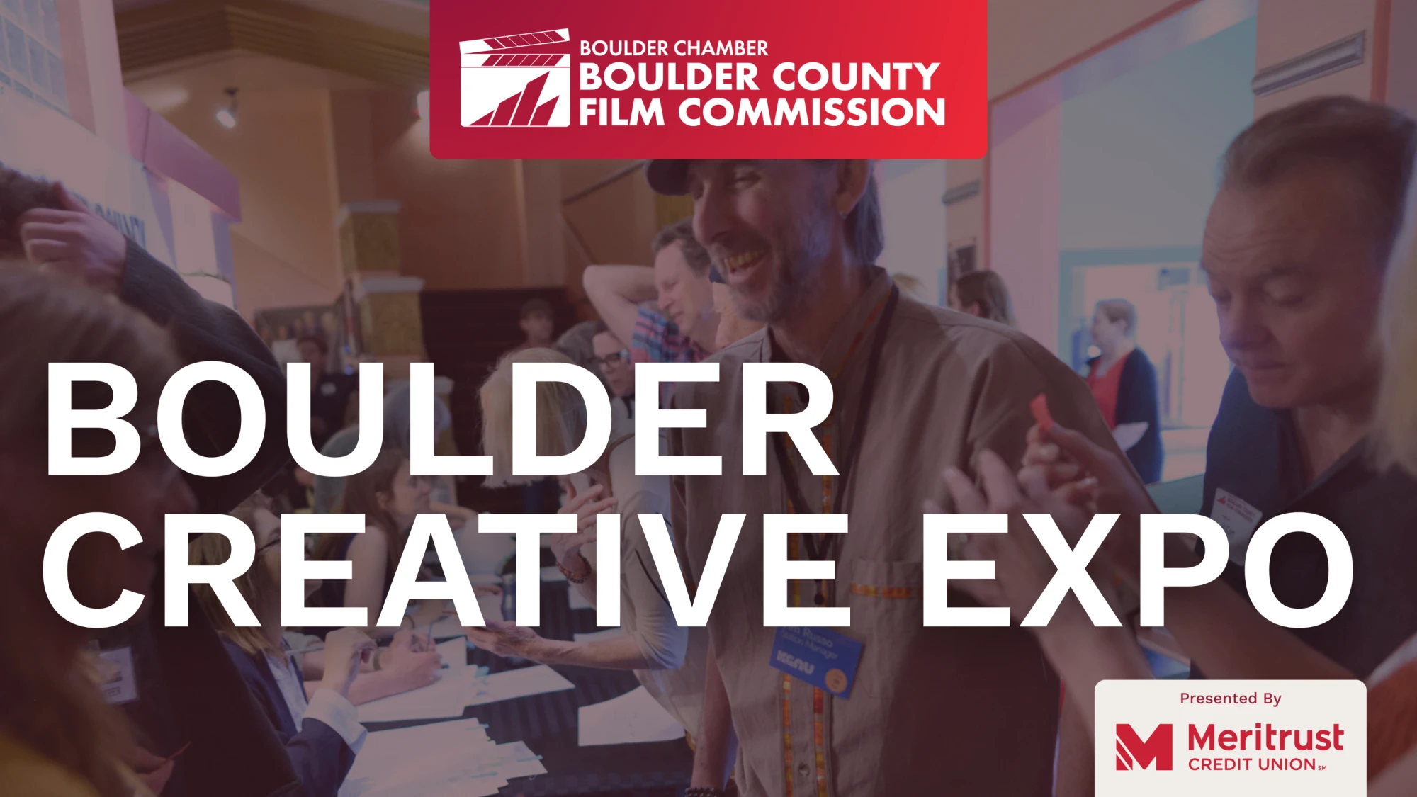 Boulder County Film Commission flyer: Boulder Creative Expo, presented by Meritrust Credit Union.